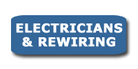 ELECTRICIANS and REWIRING PROJECTS